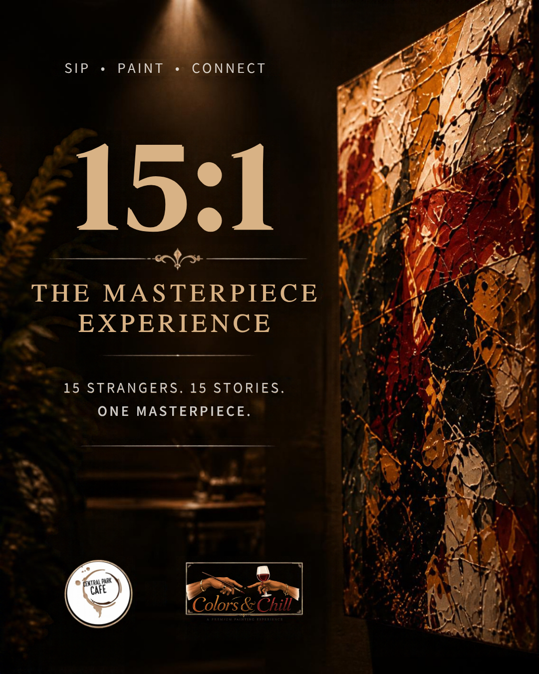 Colors & Chill 15:1 — The Masterpiece Experience poster